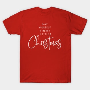 Merry little Christmas (white) T-Shirt